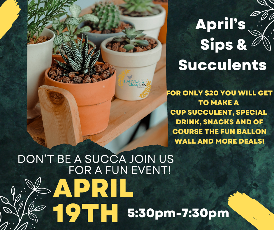 APRILS SUCCULENT NIGHT OUT